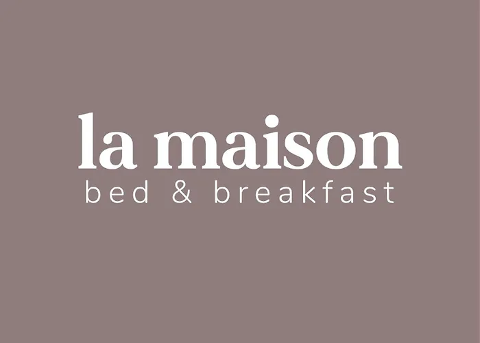 La Maison B&B